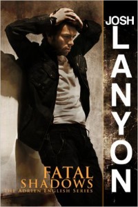 Fatal Shadows Josh Lanyon